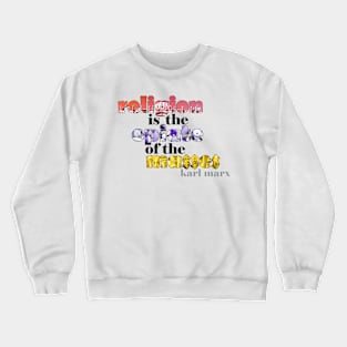 Religion is the Opiate of the Masses Crewneck Sweatshirt